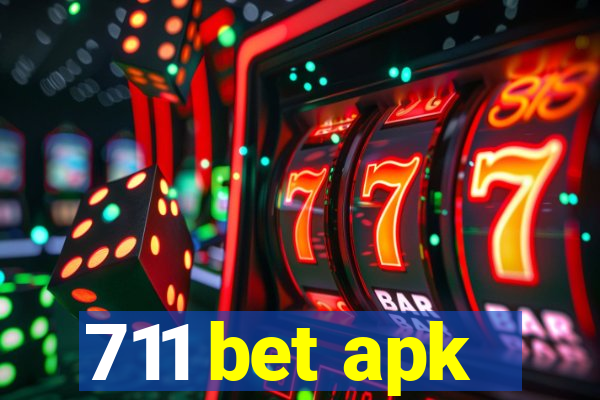 711 bet apk